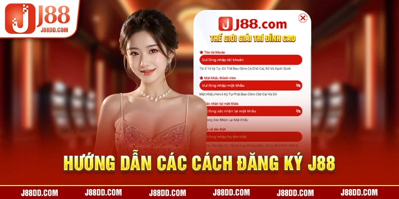 Hướng dẫn các cách đăng ký J88